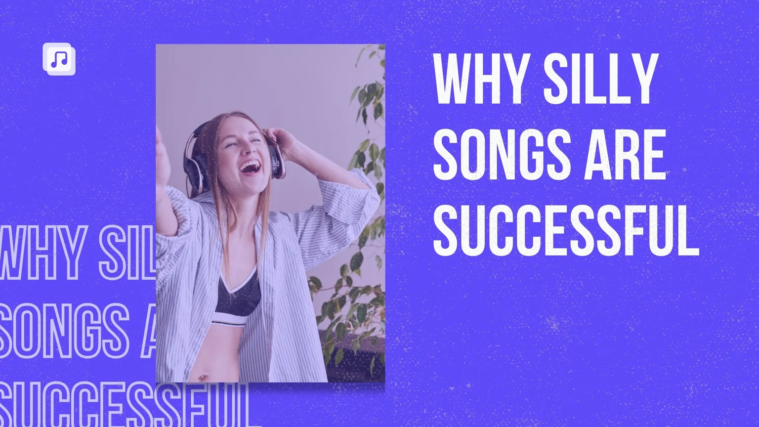 Why silly songs are more successful than serious songs