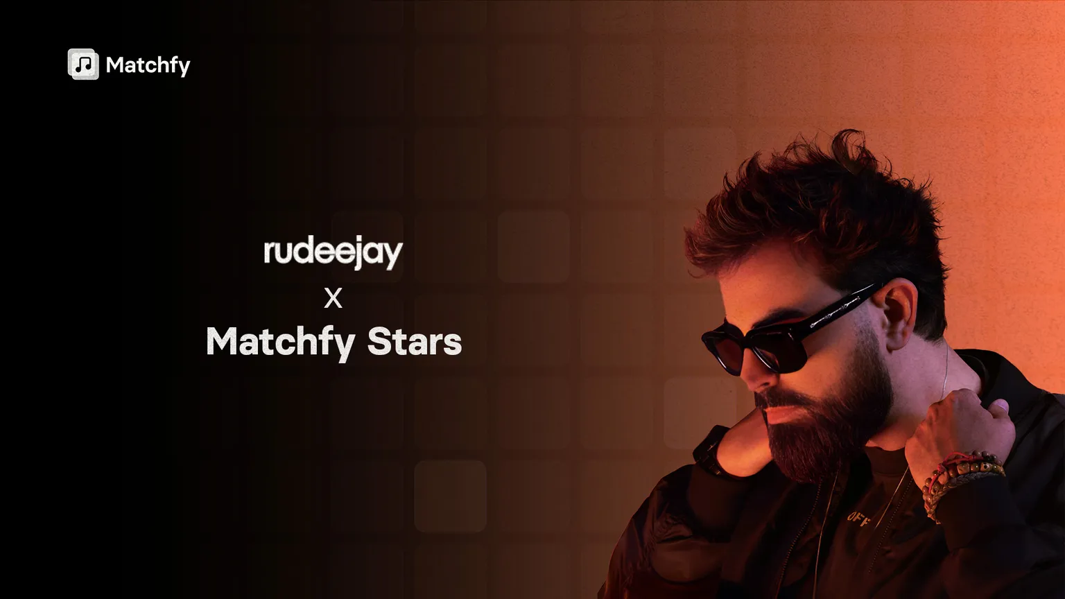 The creator of Sandstorm, Rudeejay, joins Matchfy