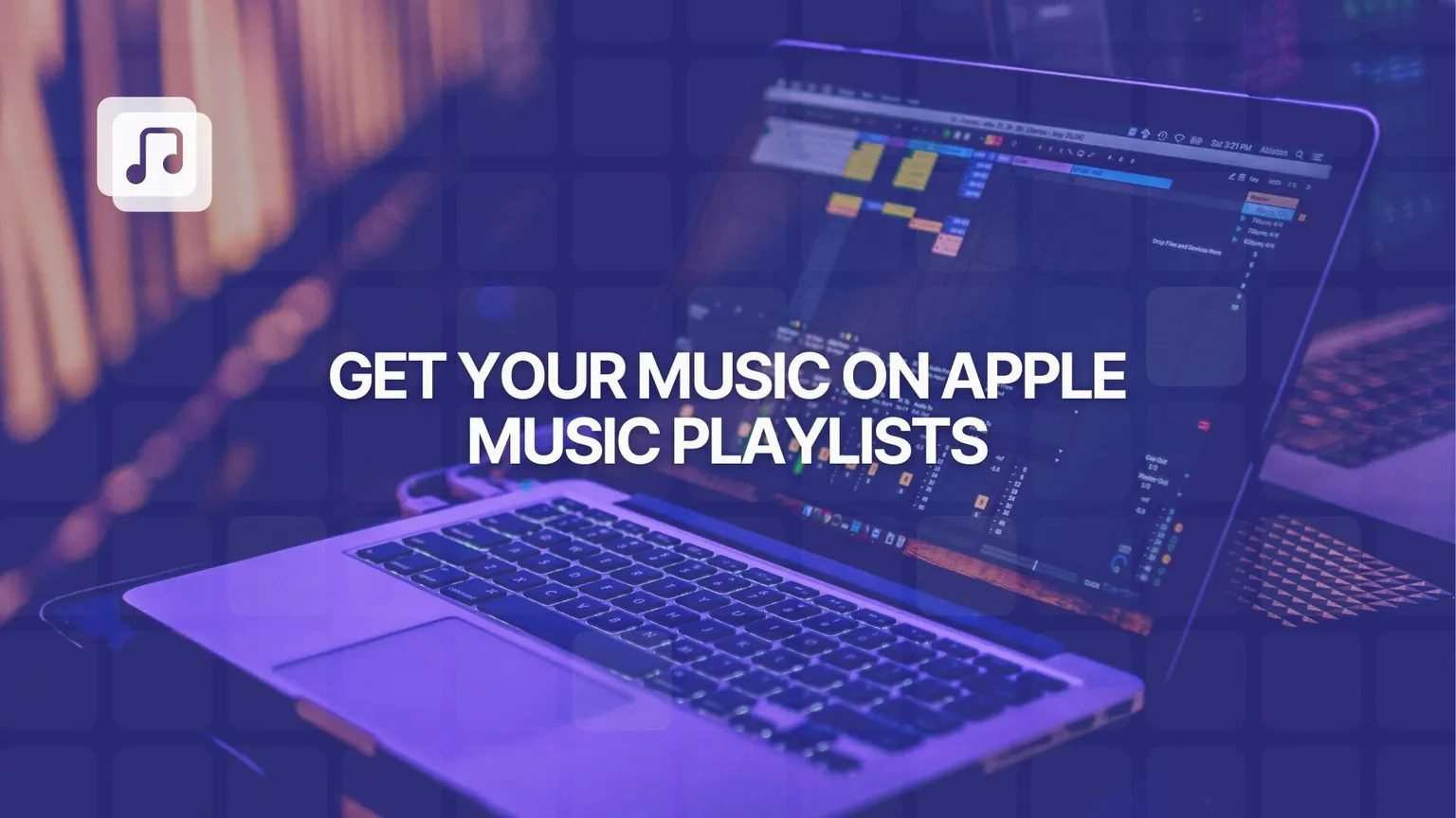 How to get on Apple Music playlists: a step-by-step guide
