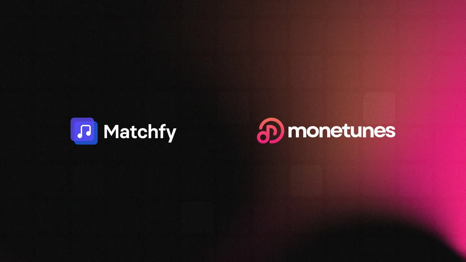 Matchfy x Monetunes: a new collaboration putting artists first