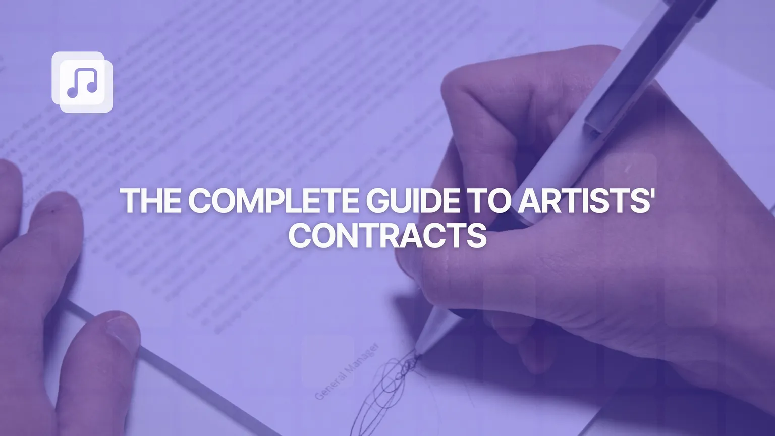 The complete guide to artists' contracts: what every artist should know before signing