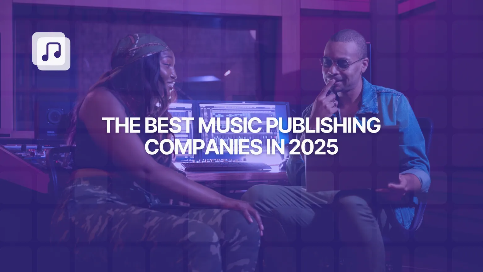 The best music publishing companies in 2025: a guide for artists and songwriters