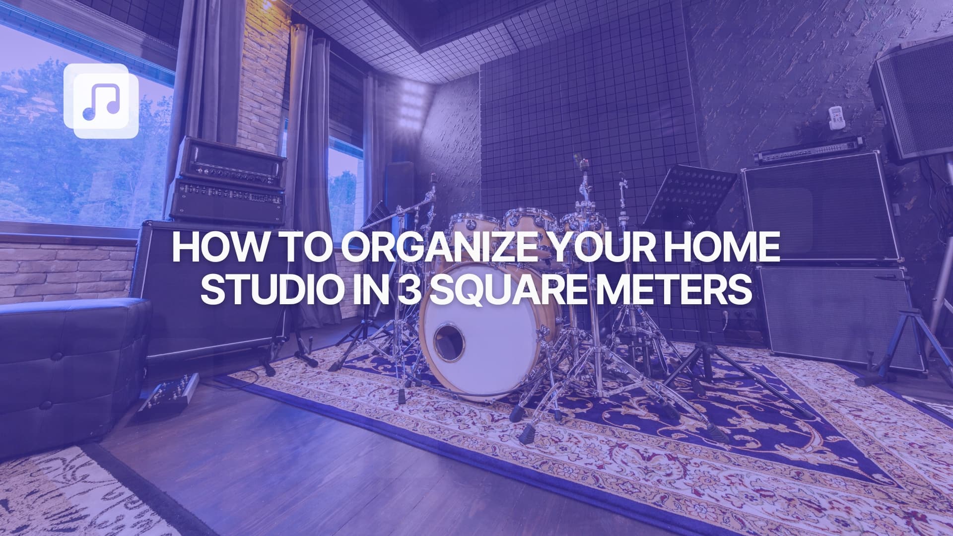 How to organize your home studio in 3 Square Meters: the definitive guide for independent artists