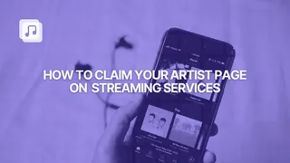 How to claim your artist page on Spotify, Apple Music, and other streaming services: a step-by-step guide