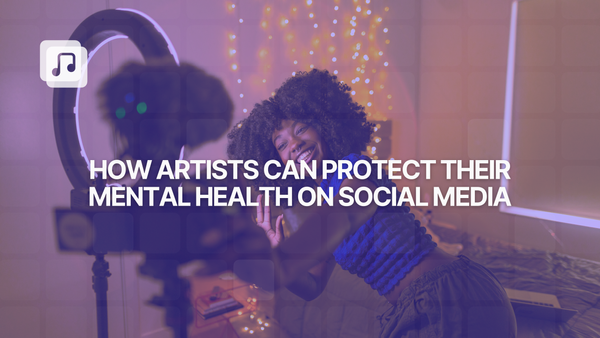 How artists can protect their mental health on social media